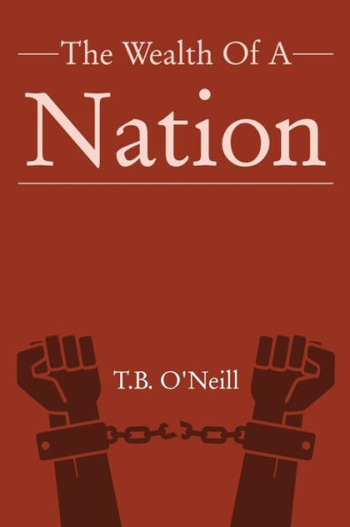 The Wealth Of A Nation
