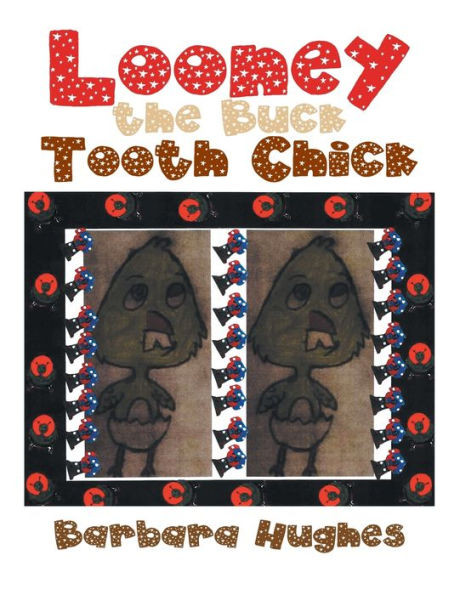 Looney The Buck Tooth Chick