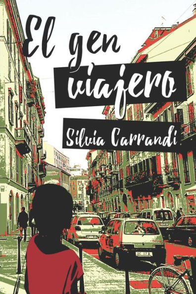El Gen Viajero (Spanish Edition)
