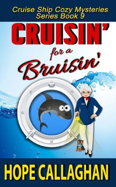 Cruisin' For A Bruisin' (Millie's Cruise Ship Mysteries)