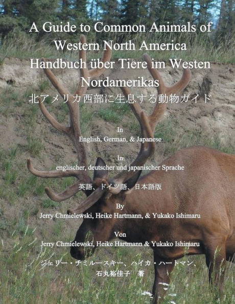 A Guide To Common Animals Of Western North America