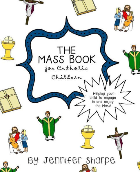 The Mass Book For Catholic Children
