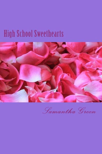 High School Sweethearts (The Tara Free Series)