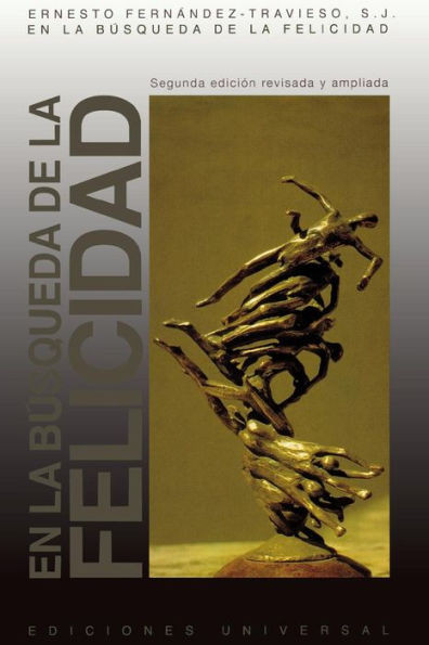En La Búsqueda De La Felicidad (Spanish Edition)