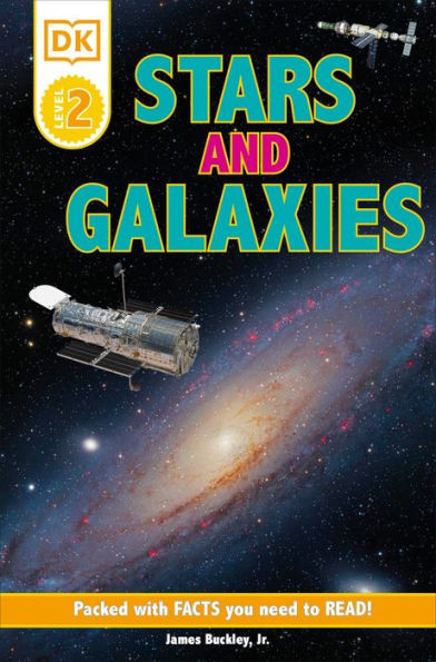 Dk Readers L2: Stars And Galaxies: Discover The Secrets Of The Stars! (Dk Readers Level 2)