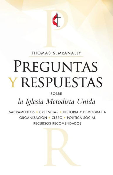 Preguntas Y Respuestas (Spanish Edition)