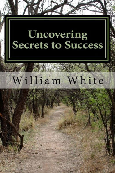 Uncovering The Screts To Success: Wisdom From The Successful
