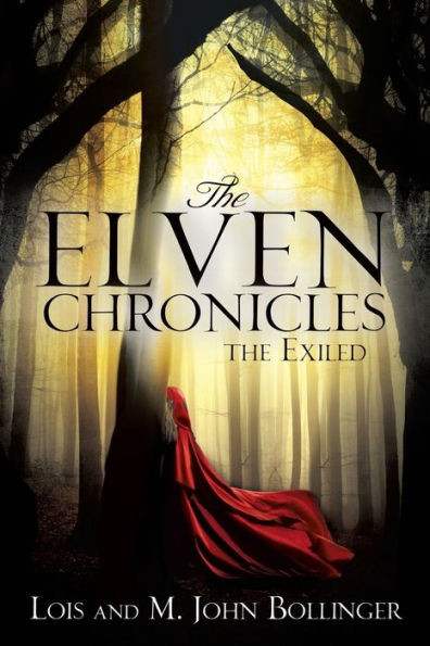 The Elven Chronicles: The Exiled