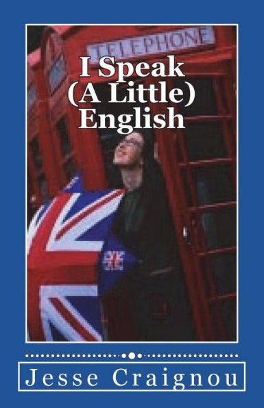 I Speak (A Little) English