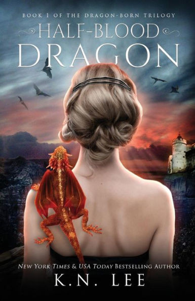 Half-Blood Dragon (Dragon Born Saga)