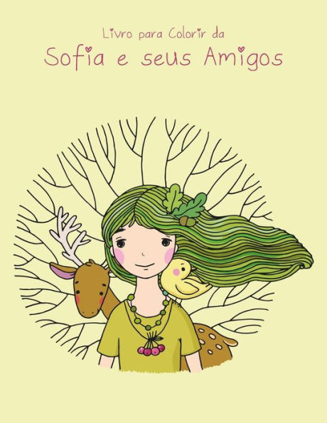 Livro Para Colorir Da Sofia E Seus Amigos 1 (Portuguese Edition)