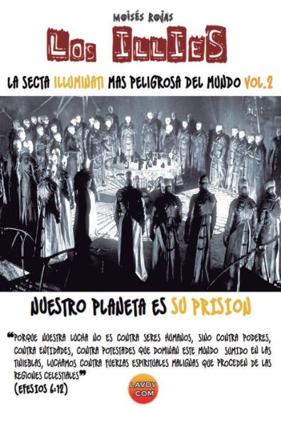La Secta Illuminati Mas Peligrosa Del Mundo: Los Illies: Series Illuminati 2 (Spanish Edition)