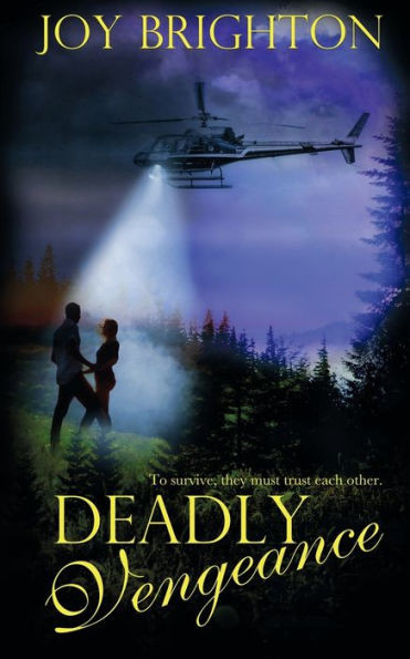 Deadly Vengeance