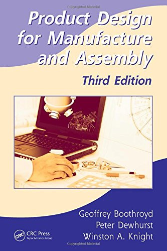 Product Design for Manufacture and Assembly (Manufacturing Engineering and Materials Processing)