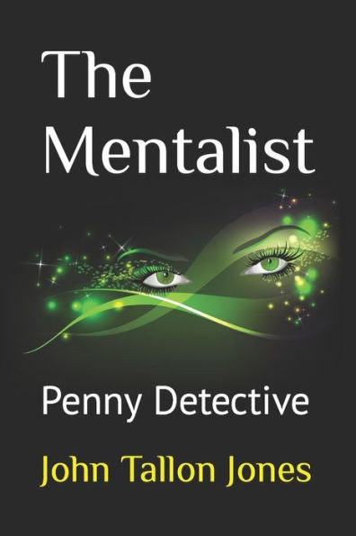 The Mentalist: The Penny Detective (The Penny Detective Series)