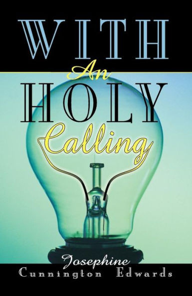 With An Holy Calling
