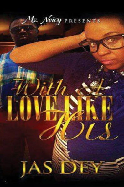 With A Love Like His