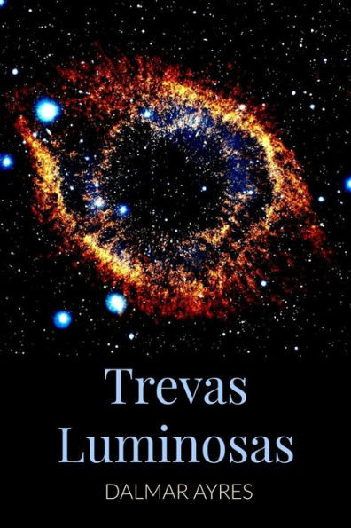 Trevas Luminosas (Portuguese Edition)