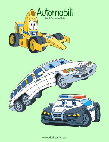 Automobili Libro Da Colorare Per Bimbi 1 (Automobili Per Bimbi) (Volume 1) (Italian Edition)