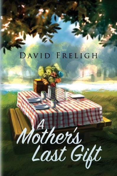 A Mother's Last Gift