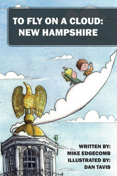 To Fly On A Cloud: New Hampshire