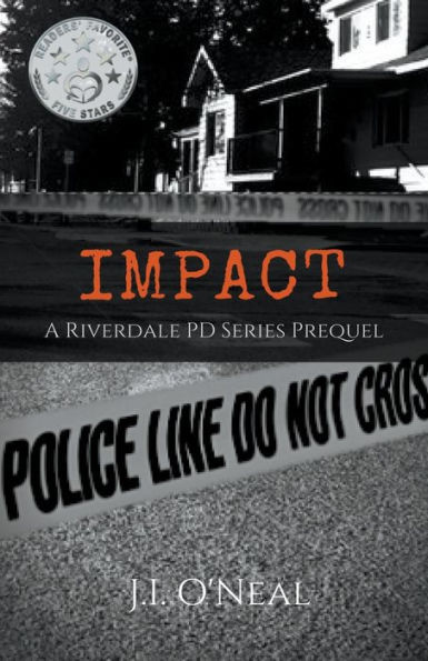 Impact: A Riverdale Pd Series Prequel