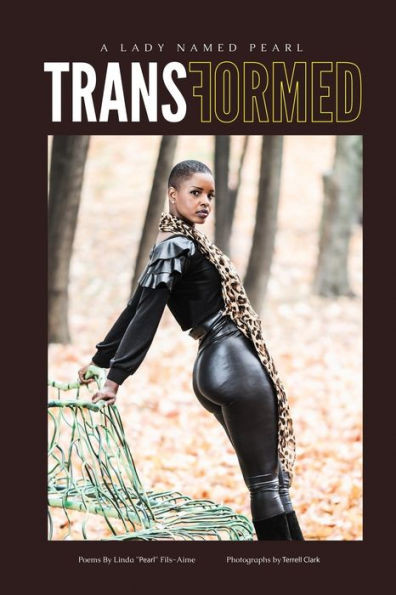 A Lady Named Pearl: Transformed