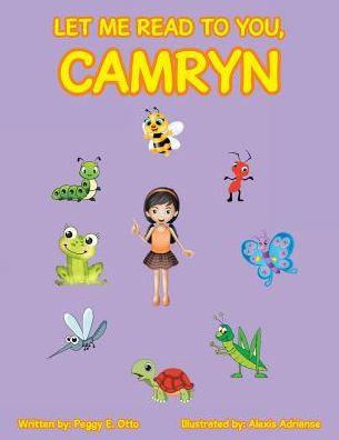 Let Me Read To You, Camryn