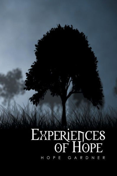 Experiences Of Hope