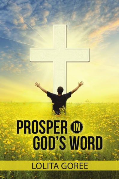 Prosper In God's Word