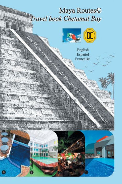 Maya Routes Travel Book Series: Chetumal Bay