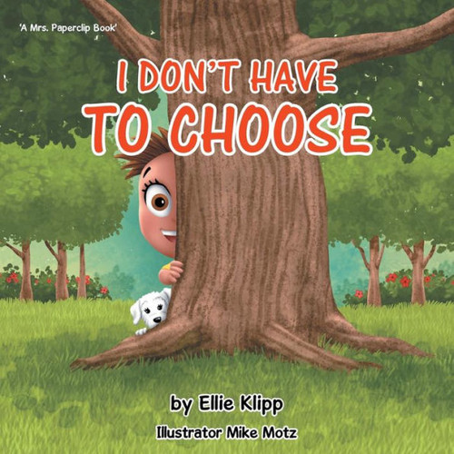 I Don'T Have To Choose