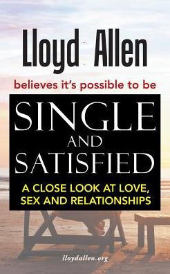 Single And Satisfied