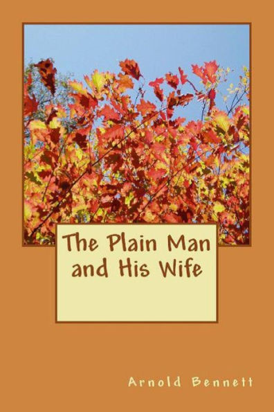 The Plain Man And His Wife