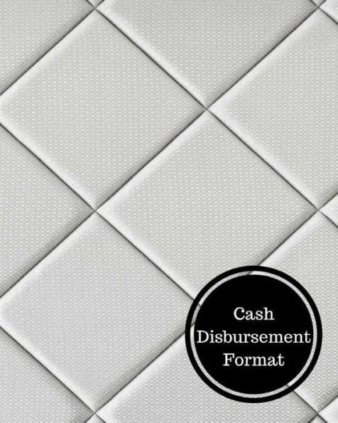 Cash Disbursement Format: Cash Disbursement Book