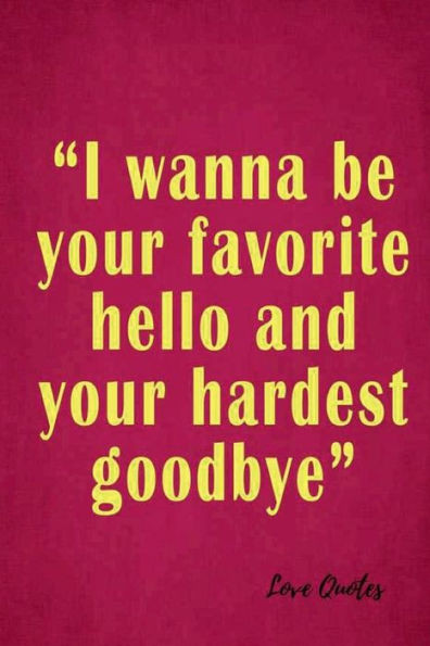 Love Quotes: Blank Lined Notebook