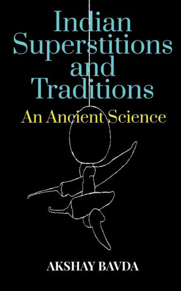 Indian Superstitions And Traditions