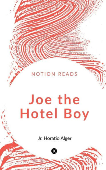 Joe The Hotel Boy