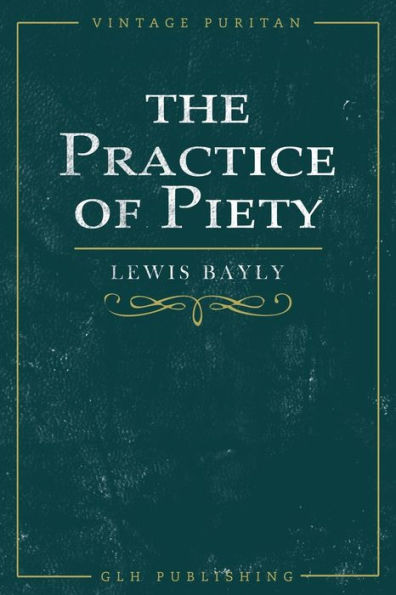 The Practice Of Piety