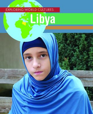 Libya (Exploring World Cultures)