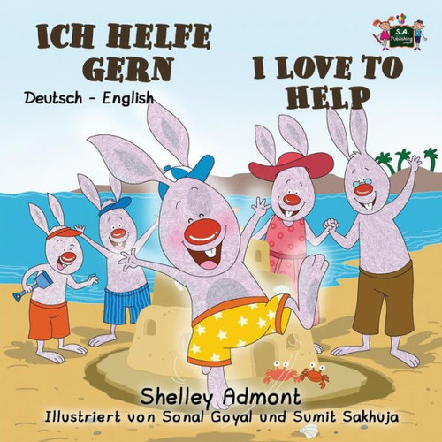 Ich Helfe Gern-I Love To Help: German English Bilingual Edition (German Edition)