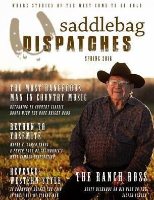 Saddlebag Dispatches-Spring, 2016
