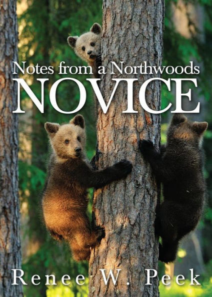 Notes From A Northwoods Novice