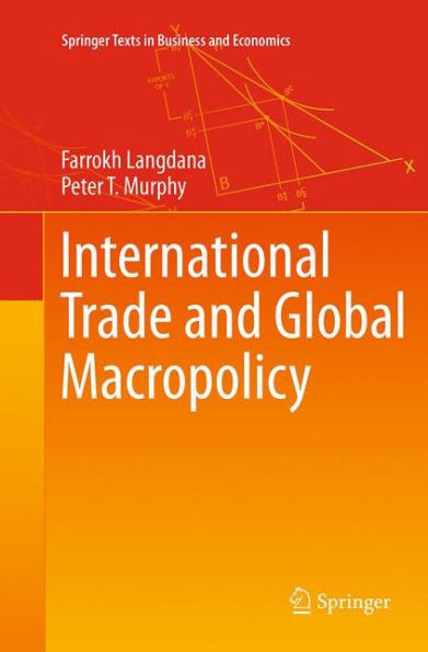 International Trade And Global Macropolicy (Springer Texts In Business And Economics)