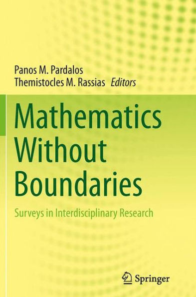 Mathematics Without Boundaries: Surveys In Interdisciplinary Research