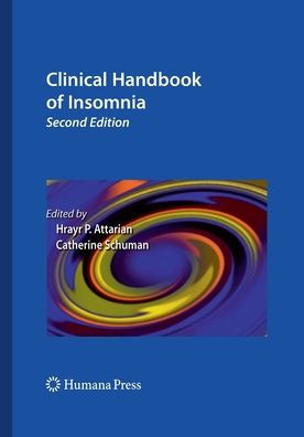 Clinical Handbook Of Insomnia (Current Clinical Neurology)
