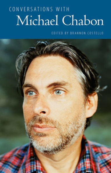 Conversations With Michael Chabon (Literary Conversations Series)