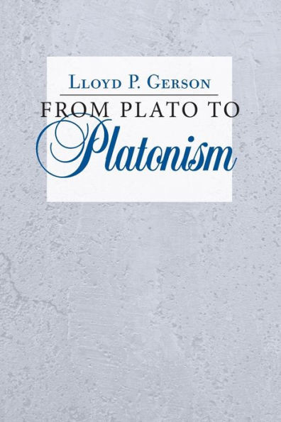 From Plato To Platonism