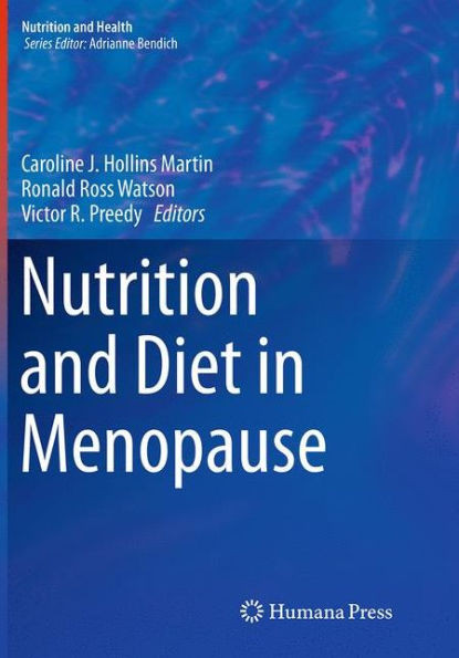 Nutrition And Diet In Menopause (Nutrition And Health)