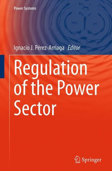 Regulation Of The Power Sector (Power Systems)